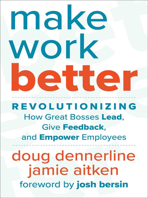 Title details for Make Work Better by Doug Dennerline - Wait list